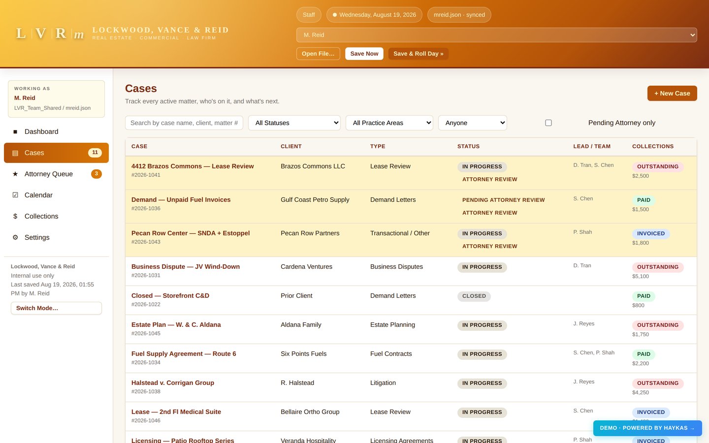 Cases — every active matter with status, team, and collections at a glance.